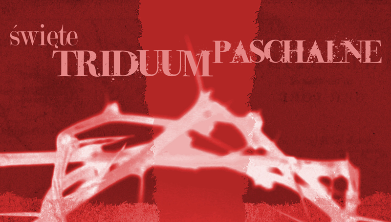 swiete-triduum-paschalne-program